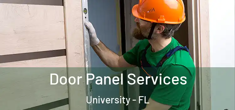  Door Panel Services University - FL