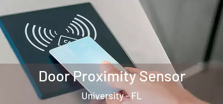 Door Proximity Sensor University - FL