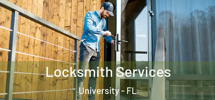  Locksmith Services University - FL