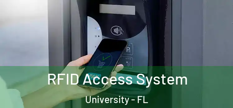  RFID Access System University - FL