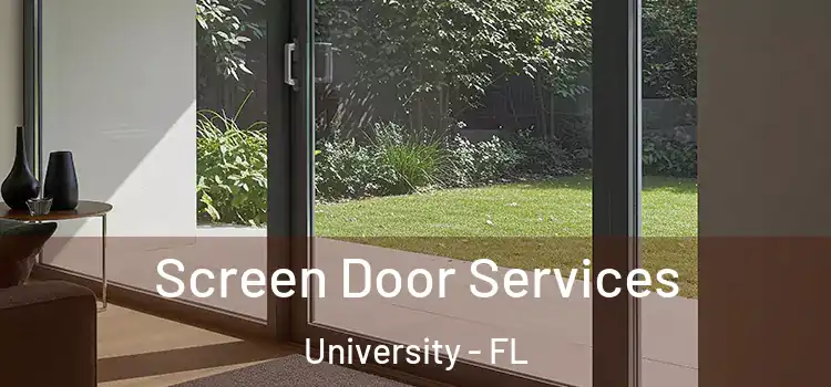 Screen Door Services University - FL